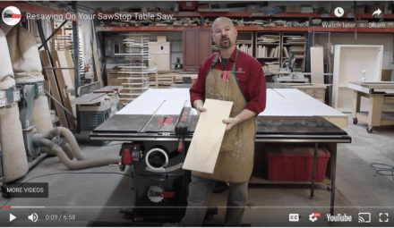 Resawing On Your SawStop Table Saw