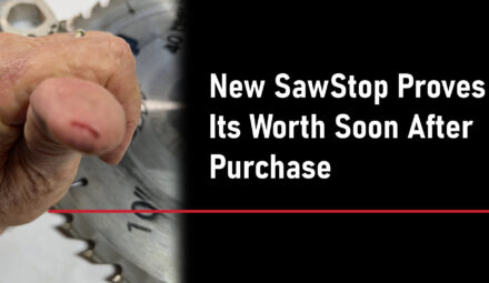 New SawStop Pays Off Just In Time 